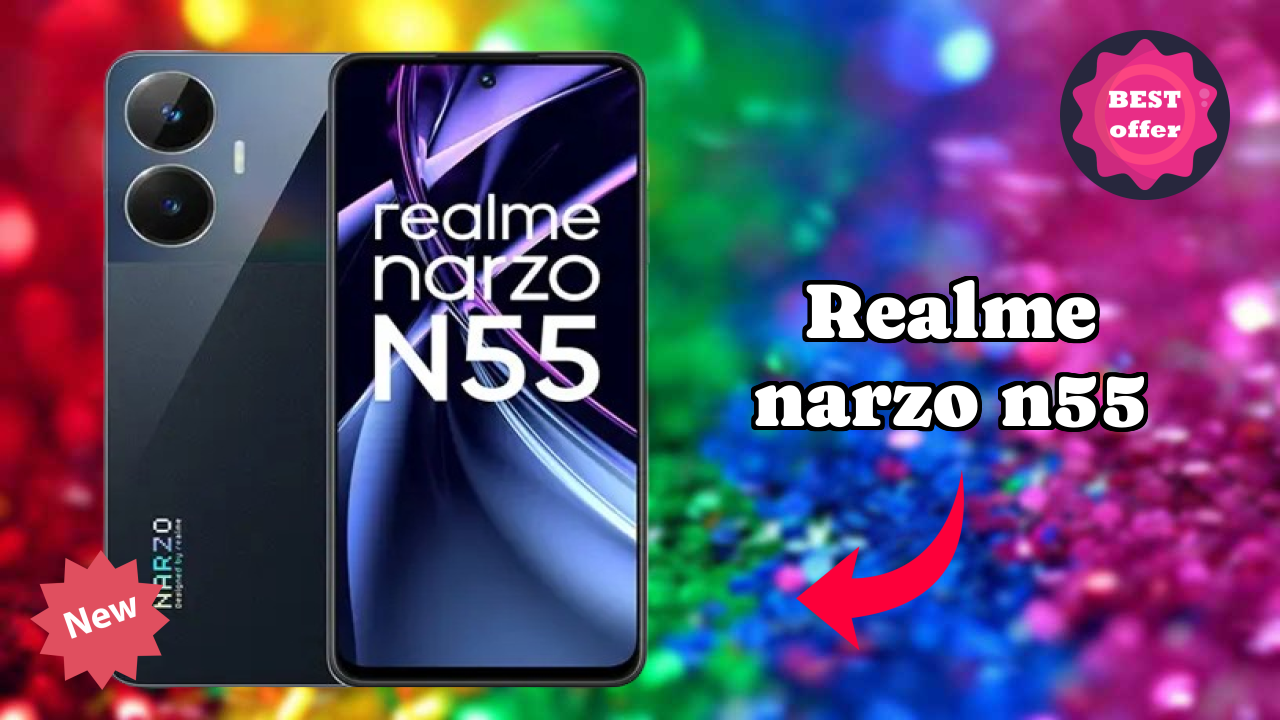 Realme Narzo N55 at ₹11,999 - Complete Buying Guide