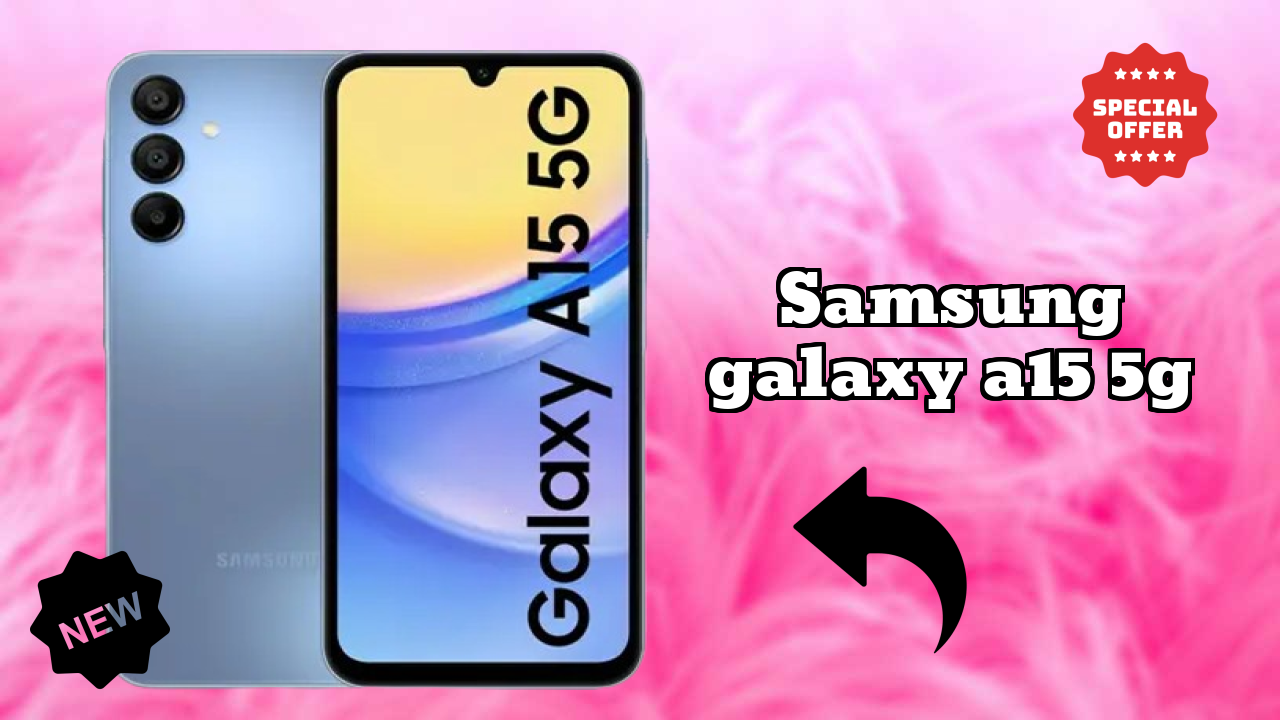 Samsung Galaxy A15 5G 2026 vs Market Competition – Expert Verdict
