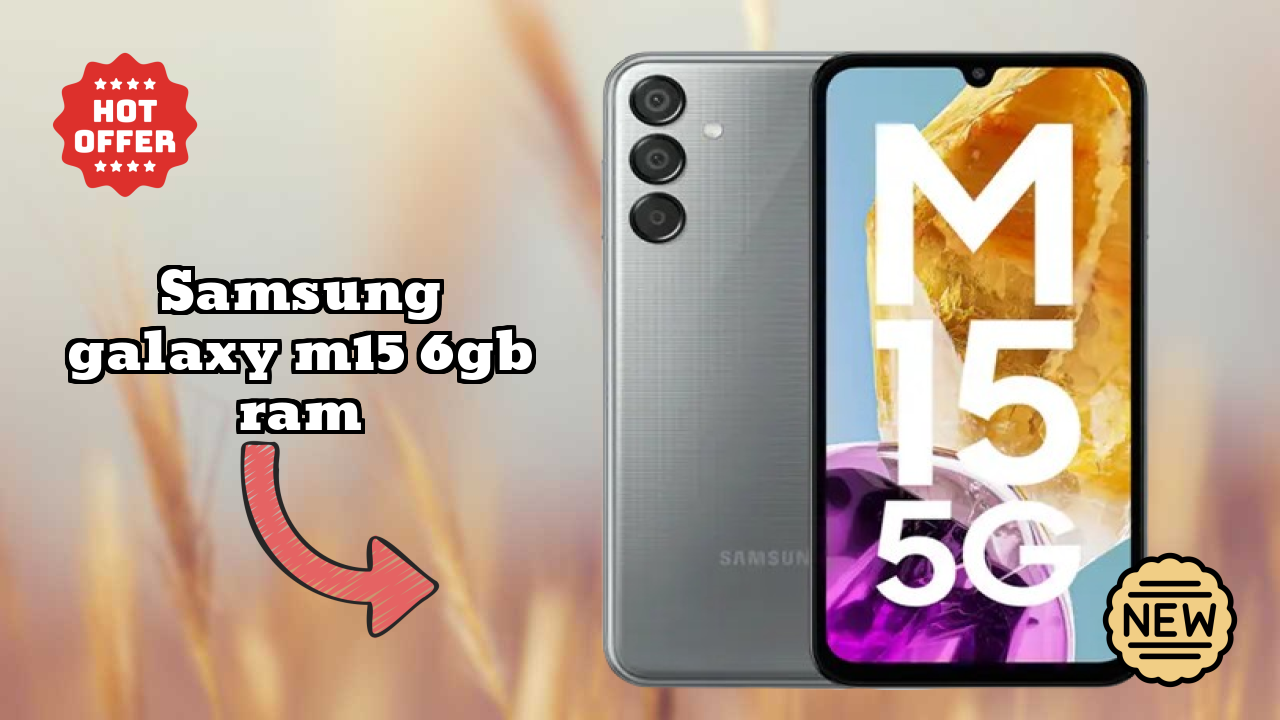 Samsung Galaxy M15 6GB RAM Display Size: 6.5 Inches (16.51 Cm) Screen Review